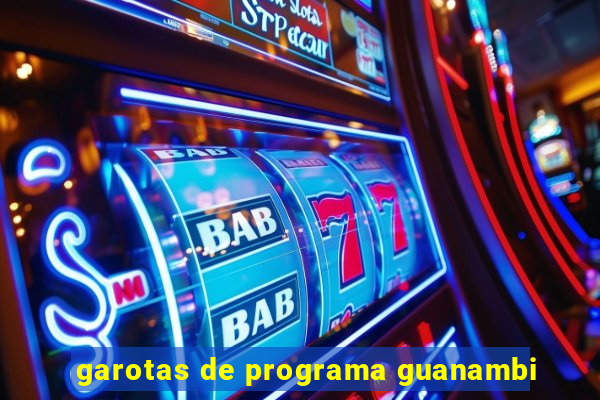 garotas de programa guanambi